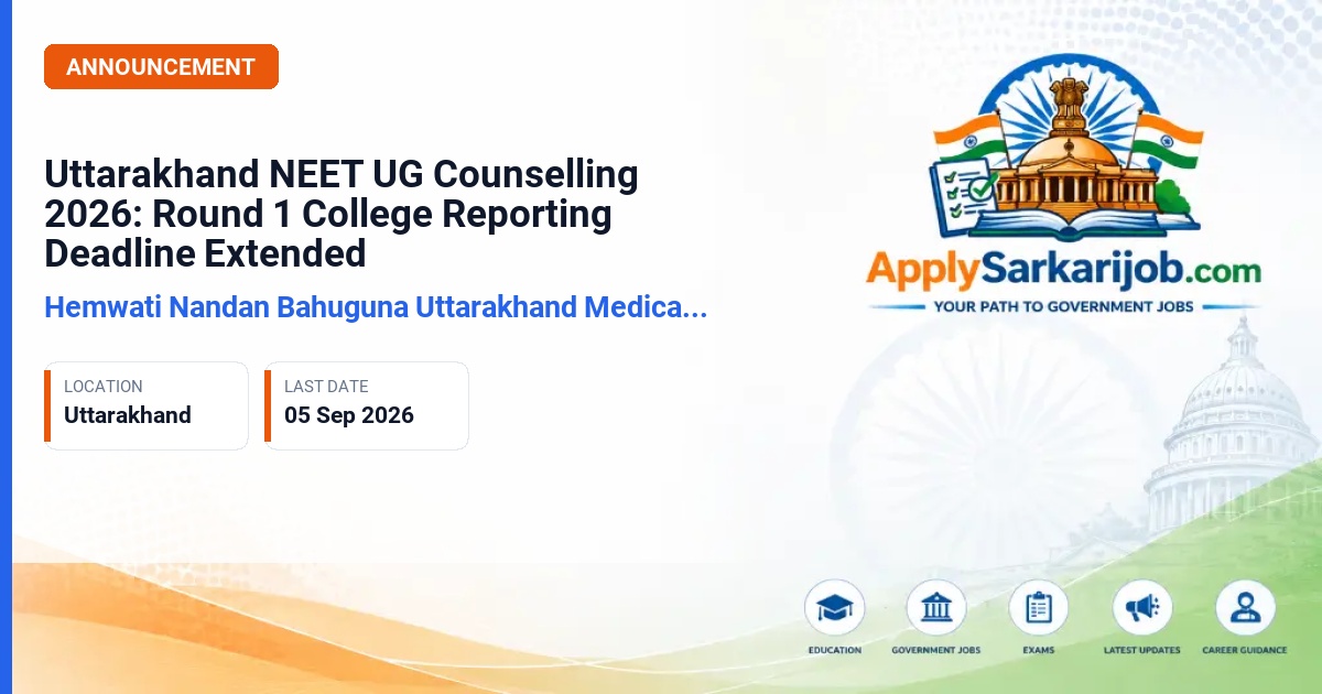 Hemwati Nandan Bahuguna Uttarakhand Medical Education University - NEET UG (MBBS/BDS) Counselling - Round 1 Admissions Official Notification Poster & Schedule