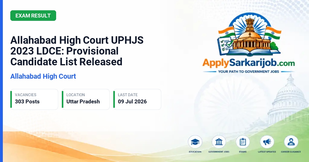 Allahabad High Court - Uttar Pradesh Higher Judicial Service (UPHJS) Officer Official Notification Poster & Schedule