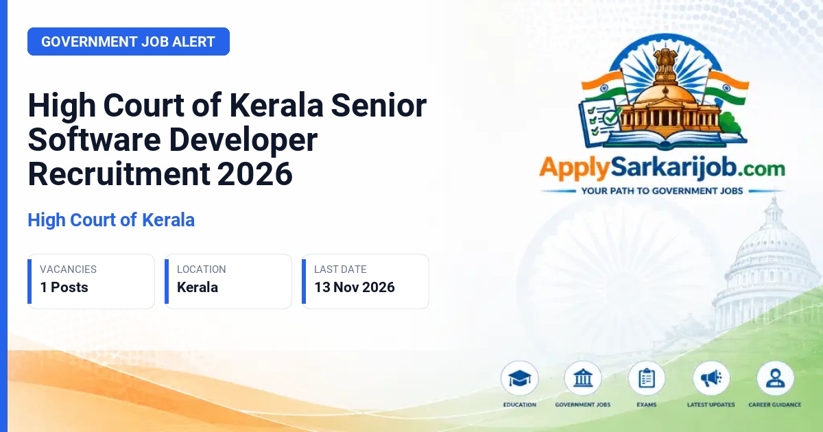 High Court of Kerala - Senior Software Developer Official Notification Poster & Schedule