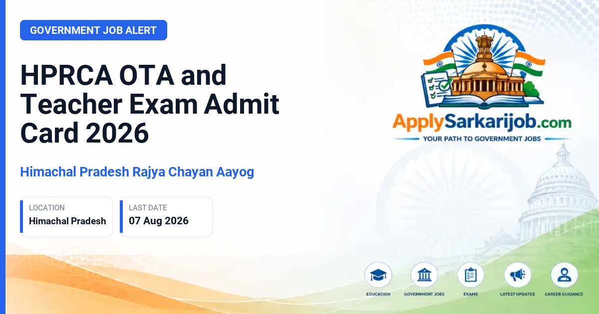 Himachal Pradesh Rajya Chayan Aayog (HPRCA) - OTA, Teacher (Fine Arts), Teacher (Psychology) Official Notification Poster & Schedule