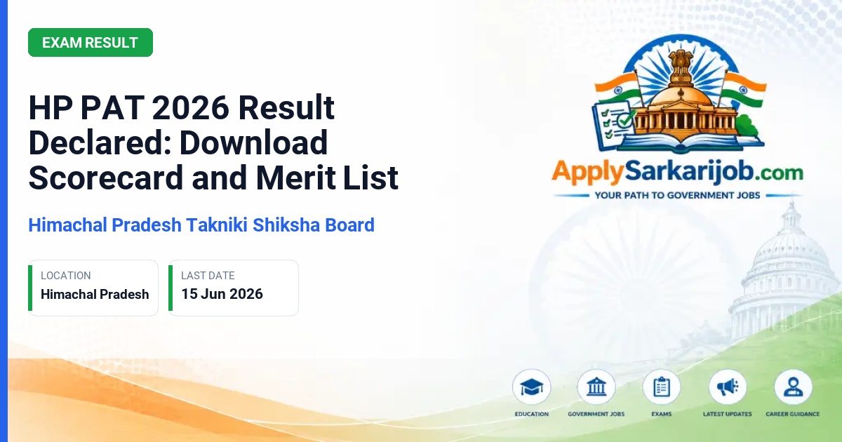 Himachal Pradesh Takniki Shiksha Board - HP PAT 2026 Result Declared: Download Scorecard and Merit List Official Notification Poster & Schedule