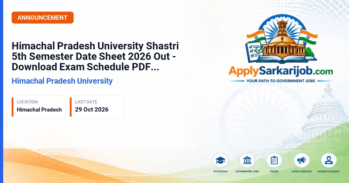 Himachal Pradesh University - Shastri 5th Semester Exam Official Notification Poster & Schedule