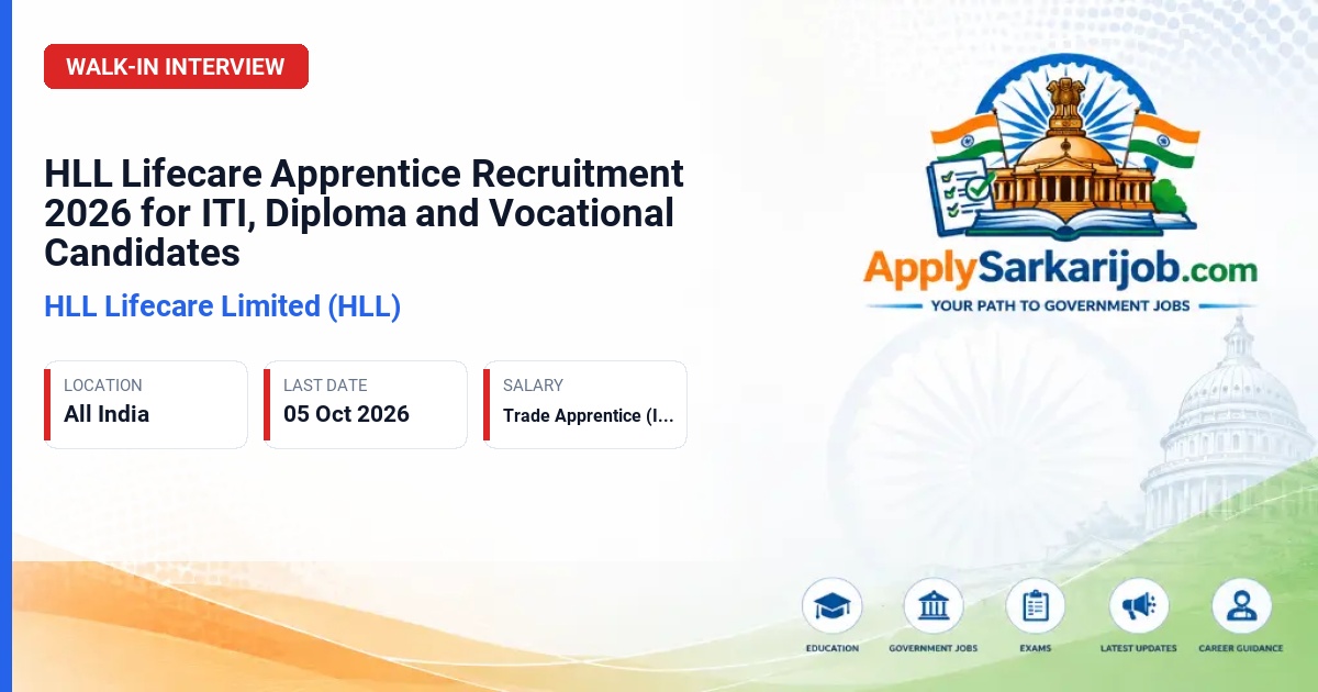 HLL Lifecare Limited (HLL) - Trade Apprentice / Technician Apprentice / Vocational Apprentice Official Notification Poster & Schedule