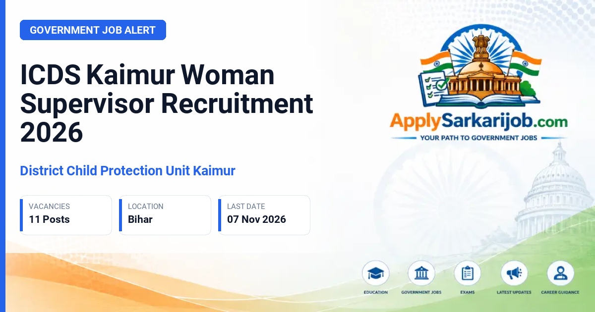 District Child Protection Unit Kaimur - Woman Supervisor Official Notification Poster & Schedule