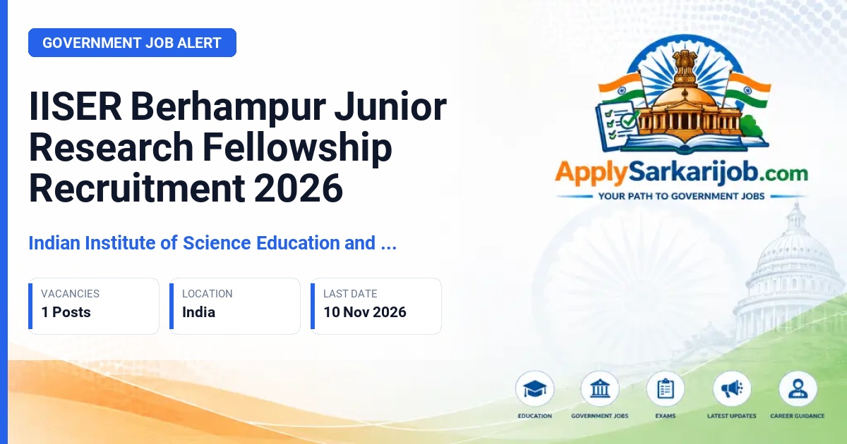 Indian Institute of Science Education and Research (IISER) Pune - Junior Research Fellowship (JRF) Official Notification Poster & Schedule