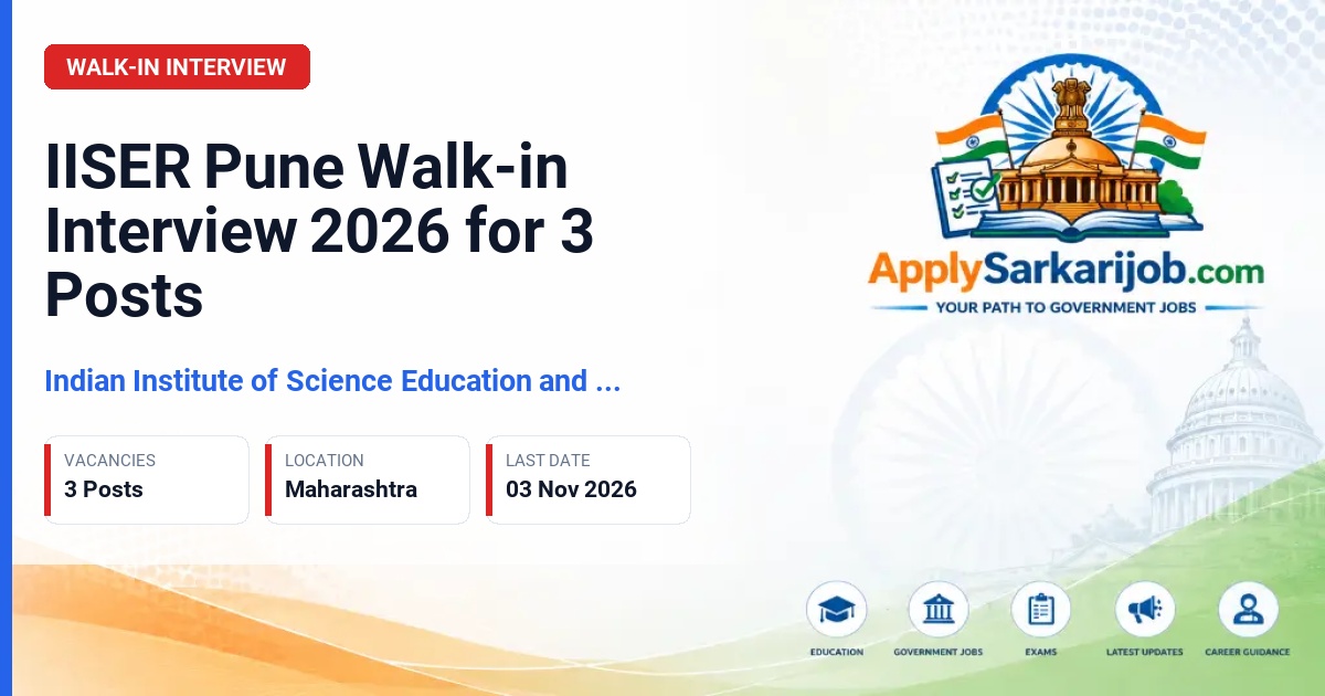 Indian Institute of Science Education and Research (IISER) Pune - Senior Technical Officer, Technical Officer, Junior Office Assistant (Multi-skilled) Official Notification Poster & Schedule