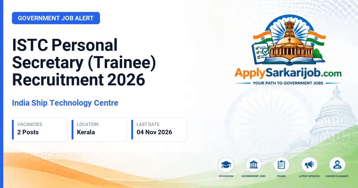 India Ship Technology Centre - Personal Secretary (Trainee) Official Notification Poster & Schedule