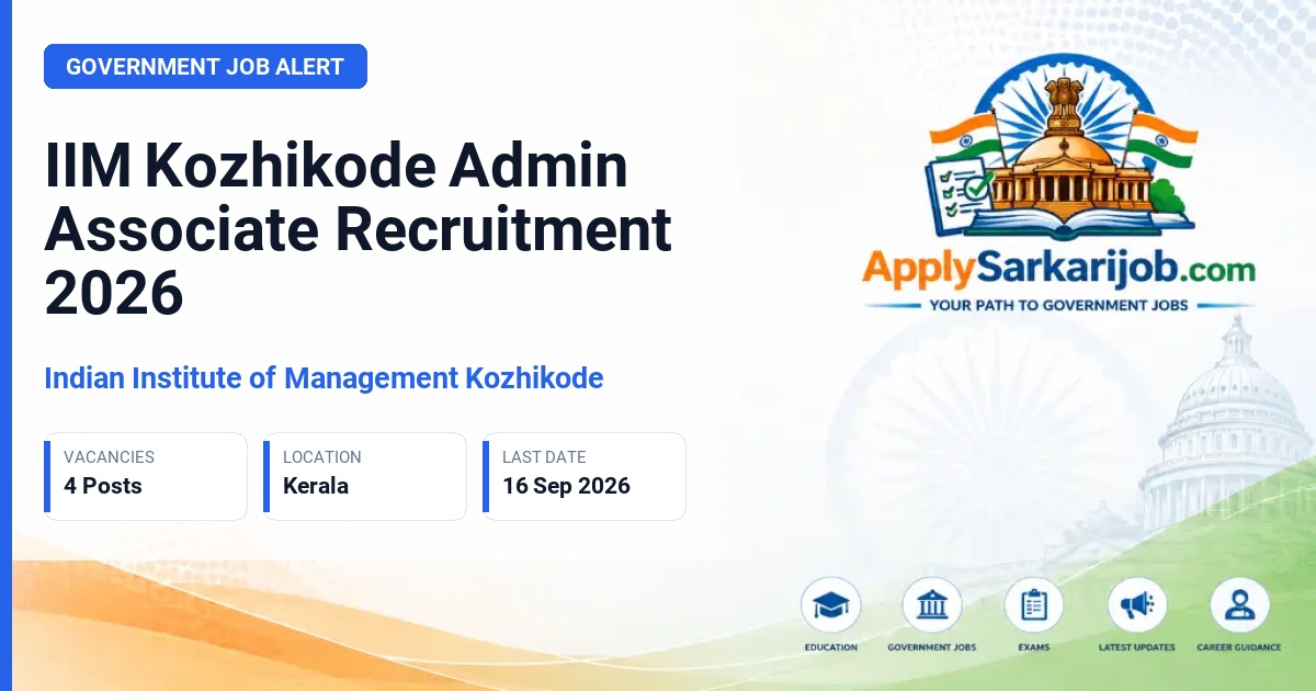 Indian Institute of Management Kozhikode - Admin Associate Official Notification Poster & Schedule