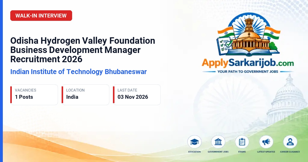 Indian Institute of Technology Bhubaneswar - Business Development Manager Official Notification Poster & Schedule
