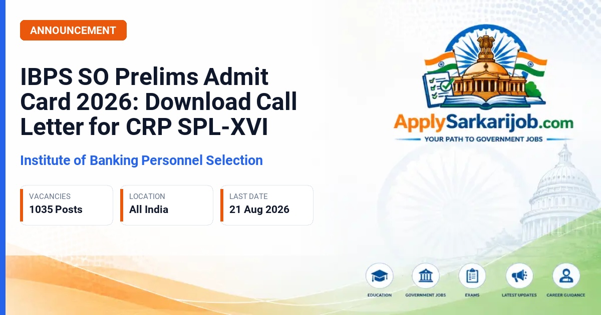 Institute of Banking Personnel Selection (IBPS) - Specialist Officer (Scale I) Official Notification Poster & Schedule