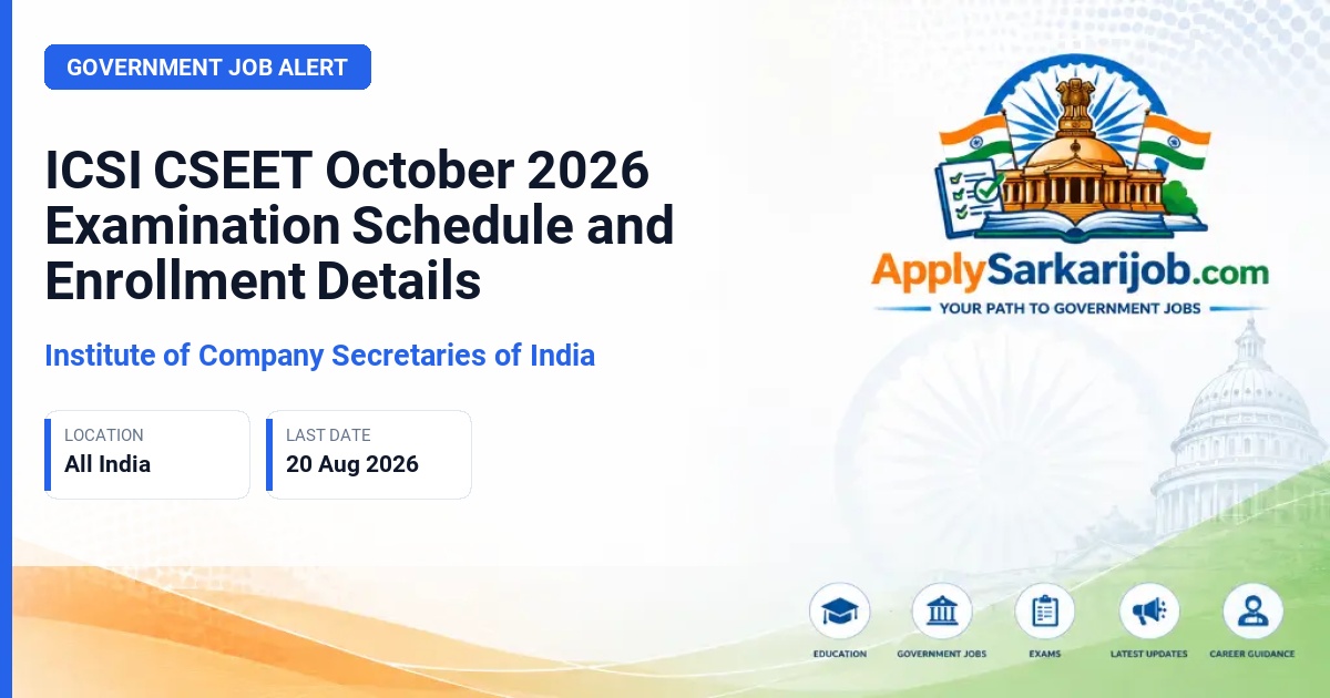 Institute of Company Secretaries of India - CSEET Official Notification Poster & Schedule