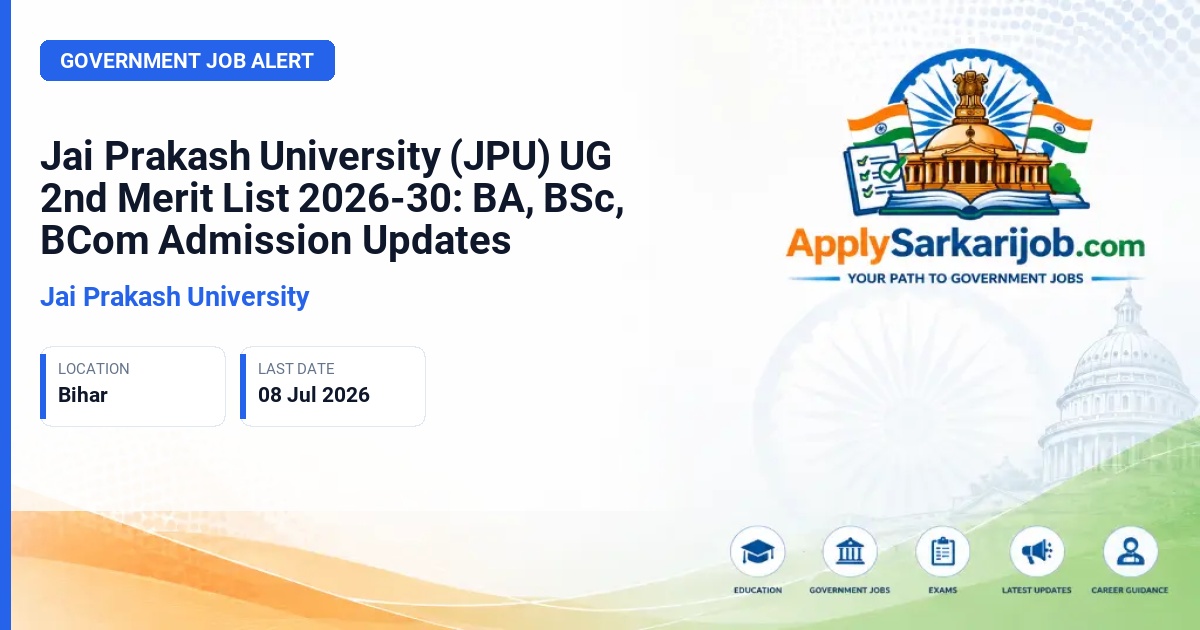 Jai Prakash University - Jai Prakash University (JPU) UG 2nd Merit List 2026-30: BA, BSc, BCom Admission Updates Official Notification Poster & Schedule