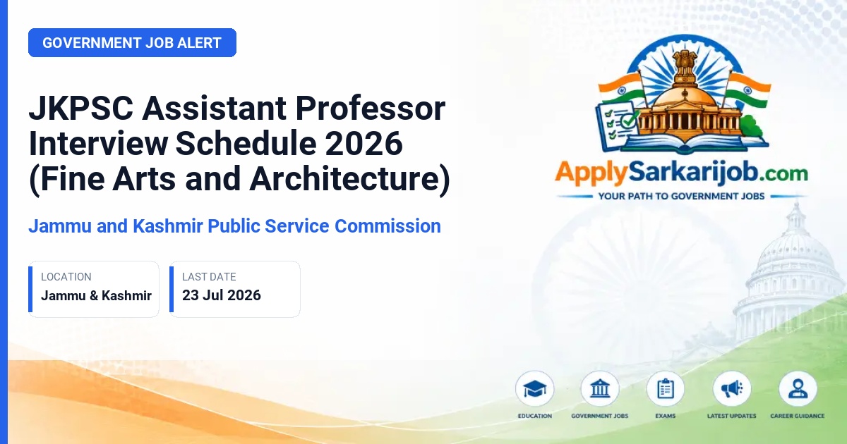 Jammu and Kashmir Public Service Commission (JKPSC) - Assistant Professor (Fine Arts & Architecture) Official Notification Poster & Schedule