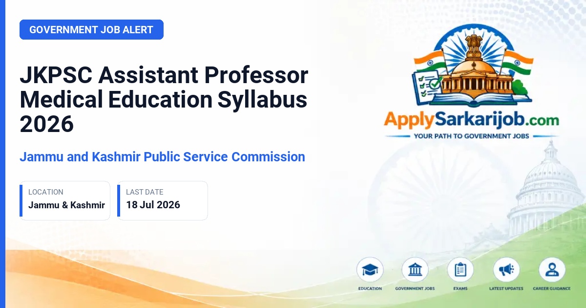 Jammu and Kashmir Public Service Commission (JKPSC) - Assistant Professor Official Notification Poster & Schedule