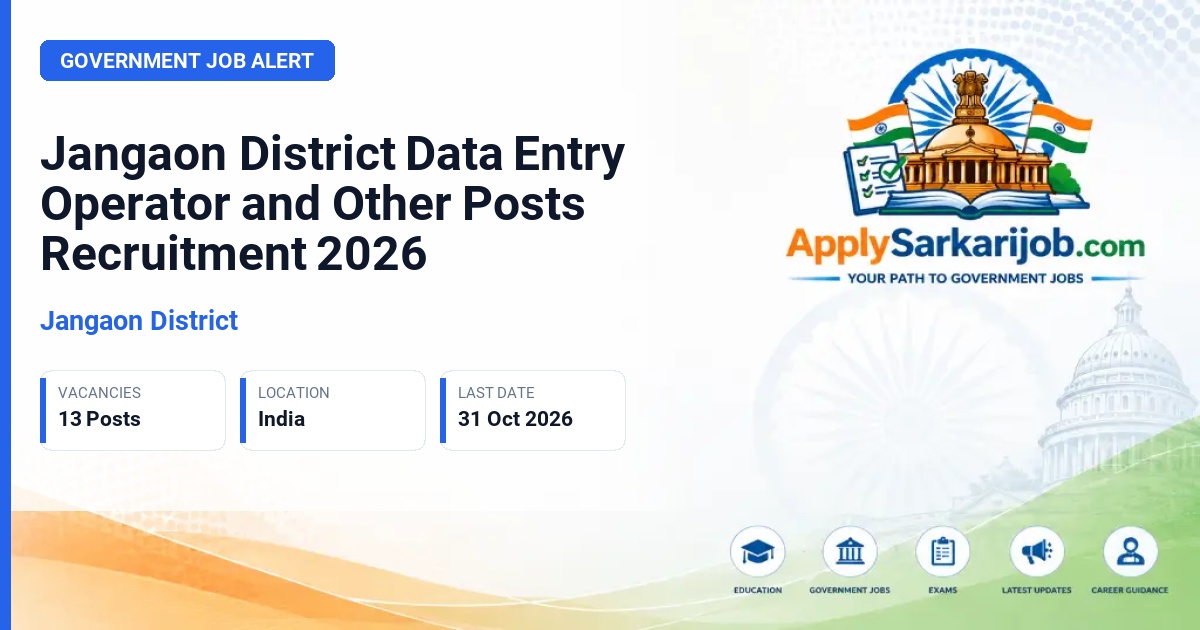 Jangaon District - Data Entry Operator, Counsellor, Protection Officer & Other Posts Official Notification Poster & Schedule