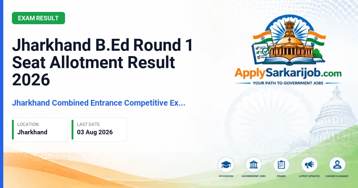 Jharkhand Combined Entrance Competitive Examination Board (JCECEB) - B.Ed/M.Ed/B.P.Ed Admission 2026 Official Notification Poster & Schedule