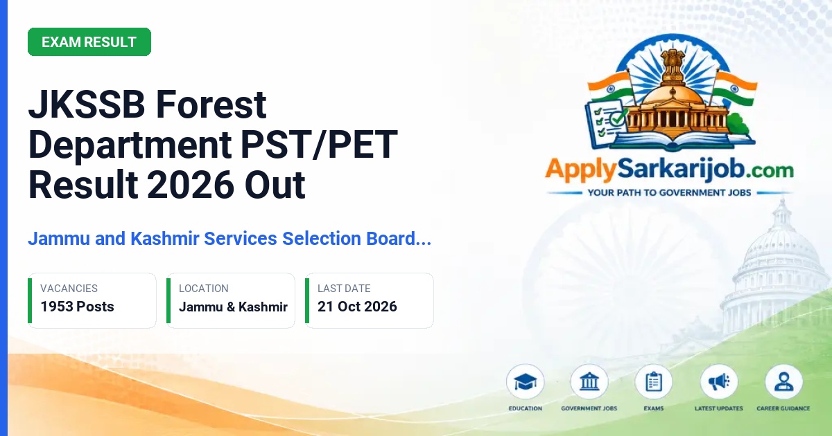 Jammu and Kashmir Services Selection Board (JKSSB) - PST/PET Result for Wildlife Guard, Social Forestry Worker, Inspector (FPF), FPF Guard and Field Assistant Official Notification Poster & Schedule