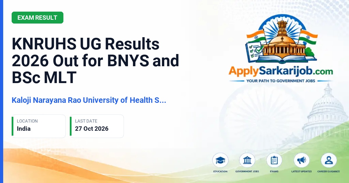 Kaloji Narayana Rao University of Health Sciences - UG Results Official Notification Poster & Schedule