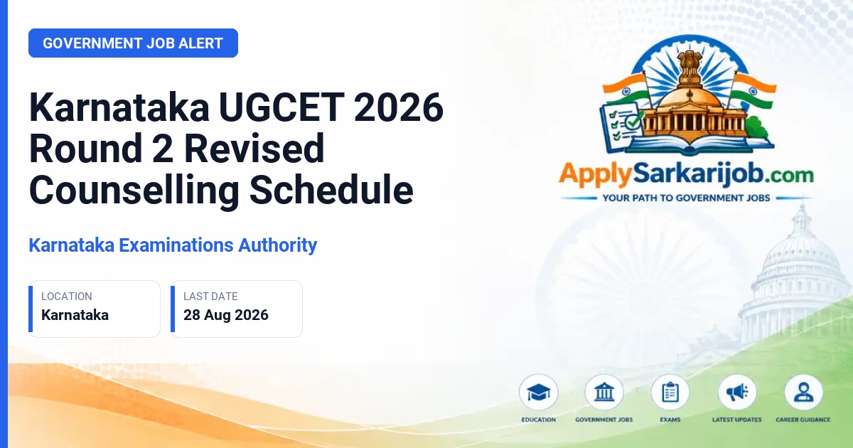 Karnataka Examination Authority (KEA) - UGCET 2026 Round 2 Counselling Official Notification Poster & Schedule