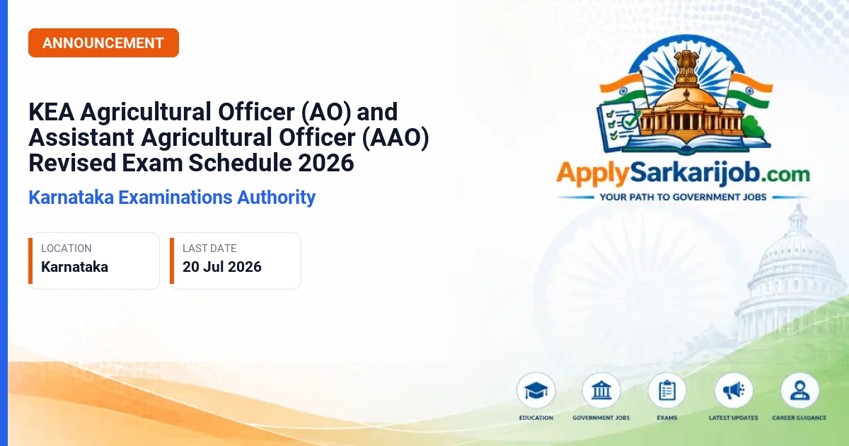 Karnataka Examinations Authority - Agricultural Officer (AO) & Assistant Agricultural Officer (AAO) Official Notification Poster & Schedule