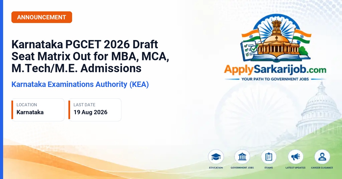 Karnataka Examination Authority (KEA) - Karnataka PGCET 2026 Admissions Official Notification Poster & Schedule