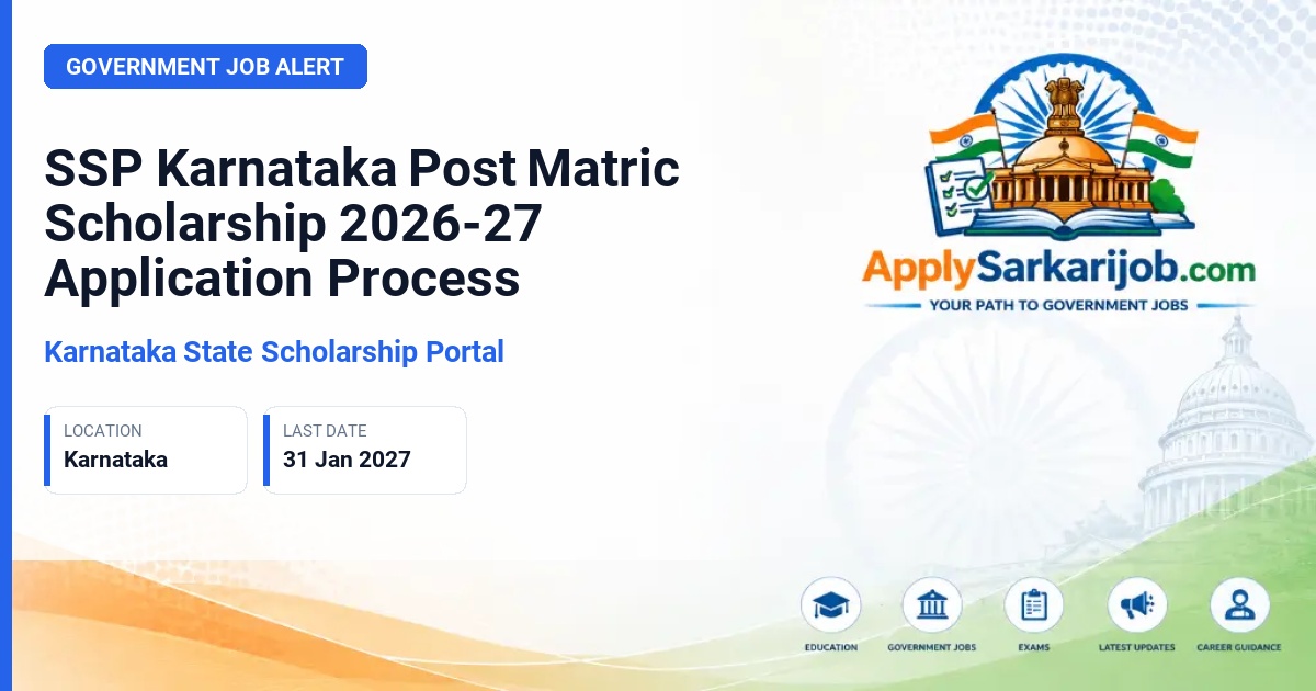 Karnataka Social Security Portal - SSP Karnataka Post Matric Scholarship 2026-27 Application Process Official Notification Poster & Schedule