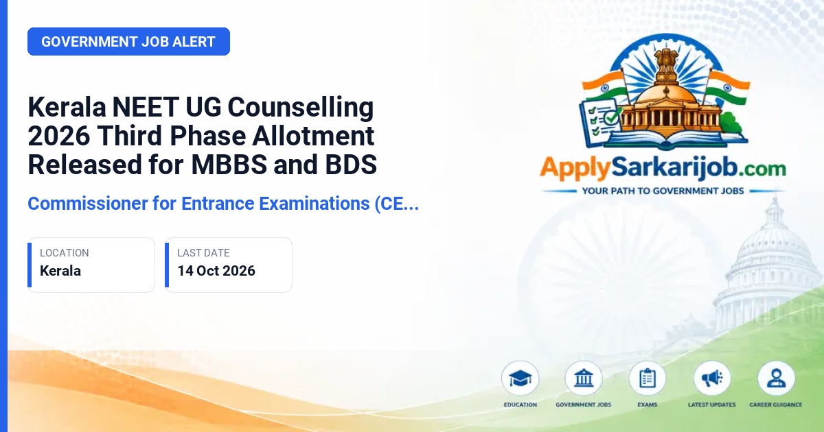 Commissioner for Entrance Examinations (CEE), Kerala - MBBS and BDS Third Phase Allotment Official Notification Poster & Schedule