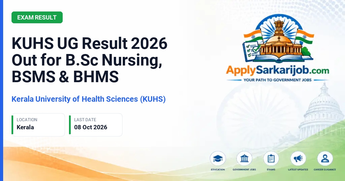 Kerala University of Health Sciences (KUHS) - UG Result Official Notification Poster & Schedule