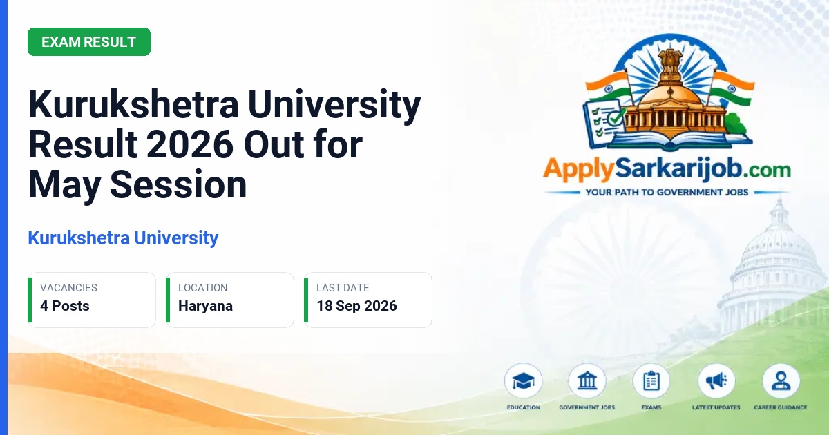 Kurukshetra University - May 2026 Semester Results Official Notification Poster & Schedule