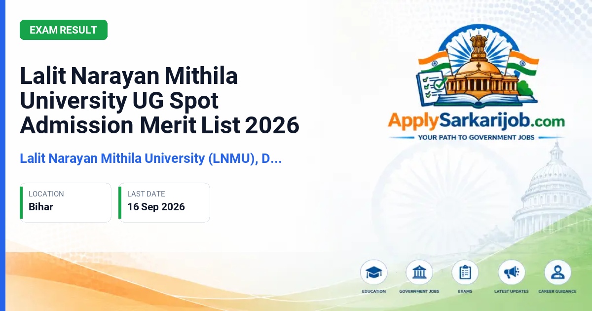 Lalit Narayan Mithila University (LNMU), Darbhanga - Undergraduate (UG) - B.A. / B.Sc. / B.Com (1st Semester) Official Notification Poster & Schedule