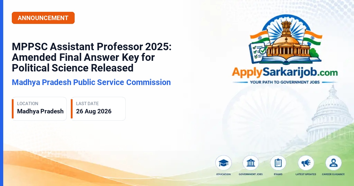 Madhya Pradesh Public Service Commission (MPPSC) - Assistant Professor Official Notification Poster & Schedule
