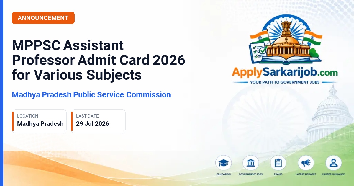 Madhya Pradesh Public Service Commission (MPPSC) - Assistant Professor Official Notification Poster & Schedule