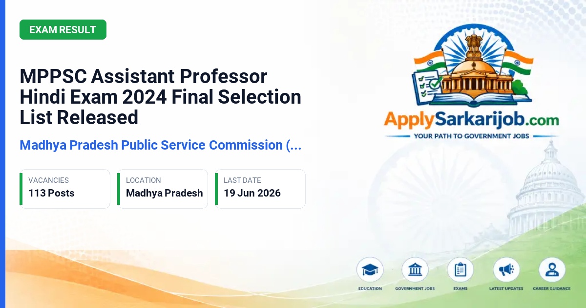 Madhya Pradesh Public Service Commission (MPPSC) - Assistant Professor (Hindi) Official Notification Poster & Schedule