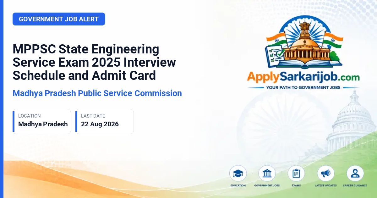 Madhya Pradesh Public Service Commission (MPPSC) - Assistant Engineer (Civil/Electrical/Mechanical) Official Notification Poster & Schedule