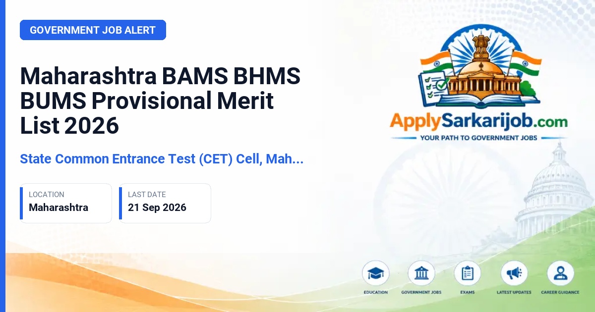 State Common Entrance Test Cell, Maharashtra (CET Cell Maharashtra) - BAMS, BHMS and BUMS Admission Official Notification Poster & Schedule