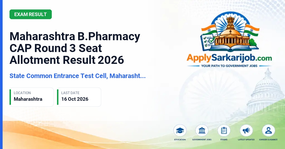State Common Entrance Test Cell, Maharashtra (CET Cell Maharashtra) - First-Year B.Pharmacy and Pharm.D Admission Official Notification Poster & Schedule