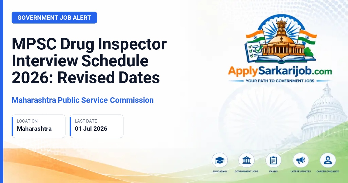 Maharashtra Public Service Commission (MPSC) - Drug Inspector (Group-B) Official Notification Poster & Schedule