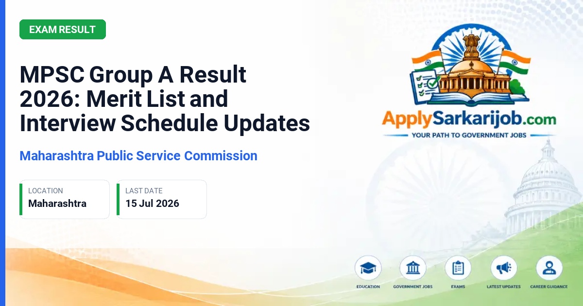 Maharashtra Public Service Commission (MPSC) - Group A Various Posts Official Notification Poster & Schedule