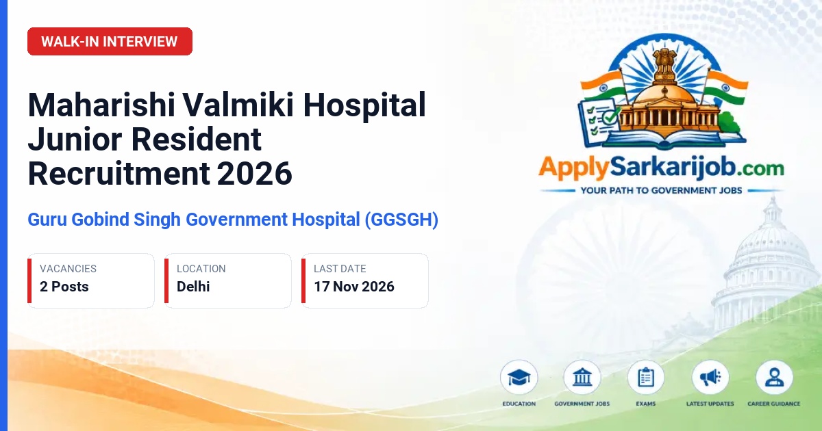 Guru Gobind Singh Government Hospital (GGSGH) - Junior Resident (MBBS) Official Notification Poster & Schedule