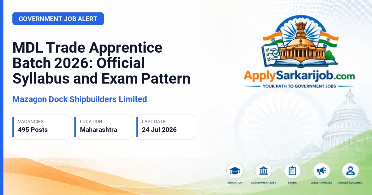 Mazagon Dock Shipbuilders Limited - Trade Apprentice Official Notification Poster & Schedule