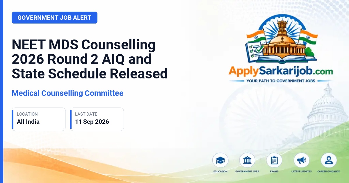Medical Counselling Committee (MCC) - NEET MDS Counselling (Master of Dental Surgery) Official Notification Poster & Schedule