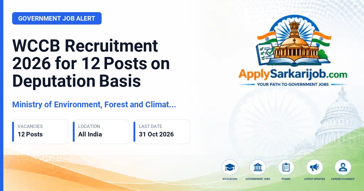 Ministry of Environment, Forest and Climate Change (MoEF&CC) - Various Posts Official Notification Poster & Schedule