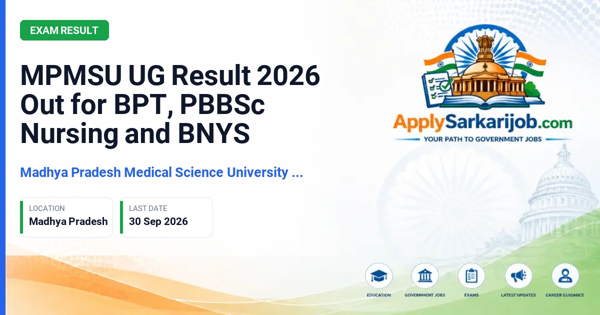 Madhya Pradesh Medical Science University (MPMSU), Jabalpur - UG Result Official Notification Poster & Schedule