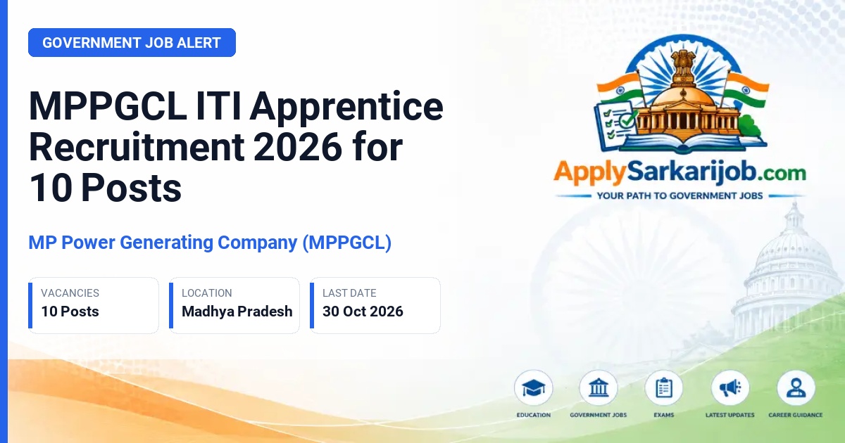MP Power Generating Company (MPPGCL) - ITI Apprentice Official Notification Poster & Schedule