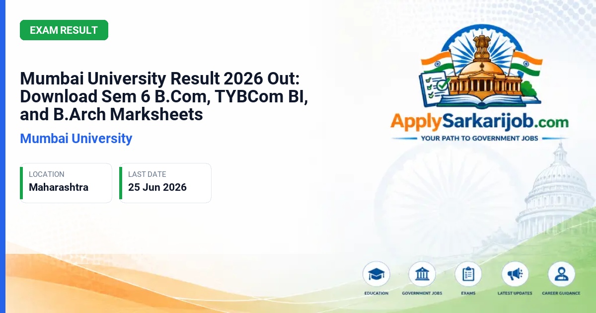 University of Mumbai - Semester VI Examination Result 2026 Official Notification Poster & Schedule