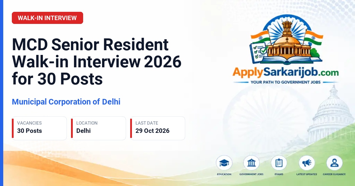 Municipal Corporation of Delhi - Senior Resident Official Notification Poster & Schedule