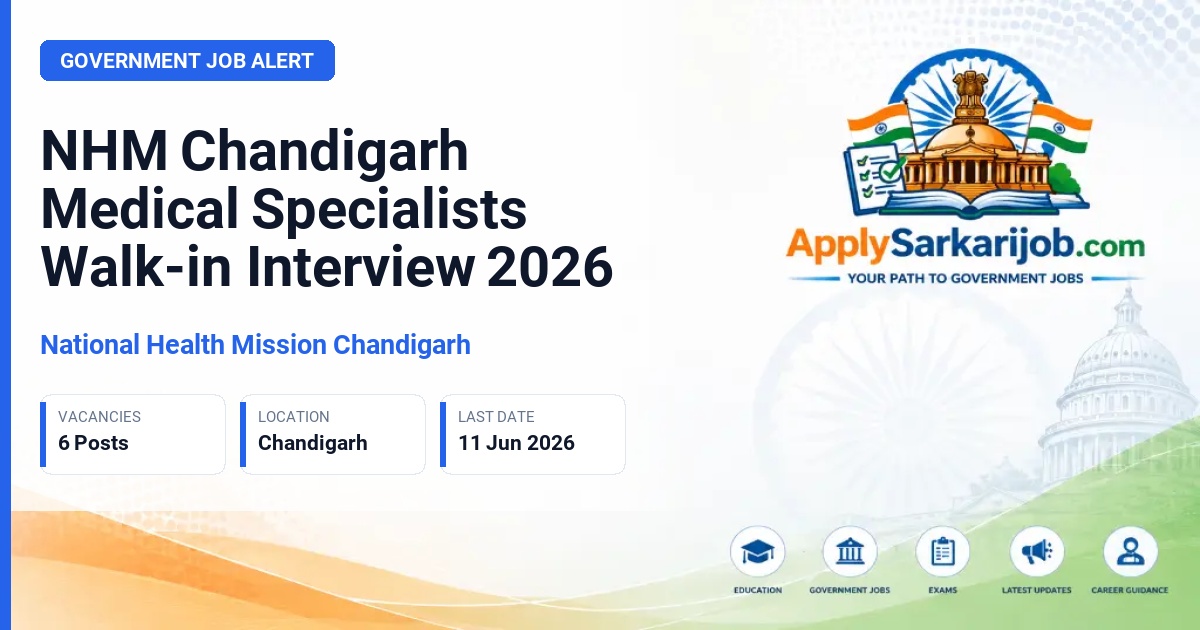 National Health Mission Chandigarh - Medical Specialists (Radiologist, Paediatrician, Gynaecologist, Epidemiologist, Microbiologist) Official Notification Poster & Schedule