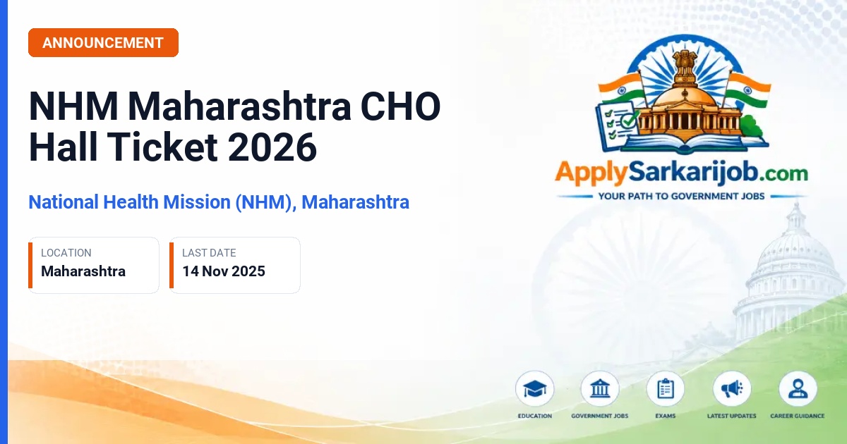 National Health Mission Maharashtra - Community Health Officer (CHO) Official Notification Poster & Schedule