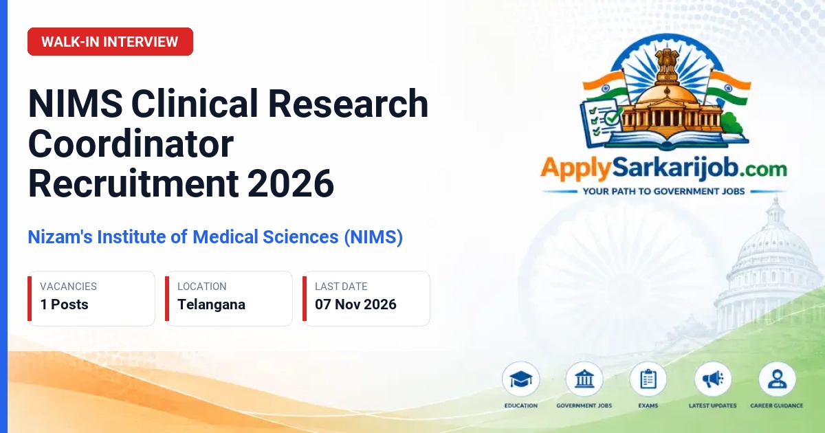 Nizam's Institute of Medical Sciences (NIMS) - Clinical Research Coordinator Official Notification Poster & Schedule