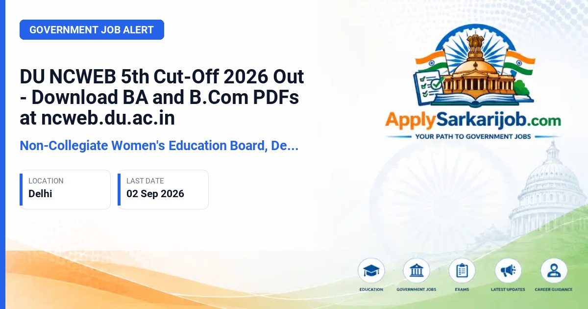 Non-Collegiate Women's Education Board - BA (Programme) and B.Com Admissions (5th Cut-Off Round) Official Notification Poster & Schedule